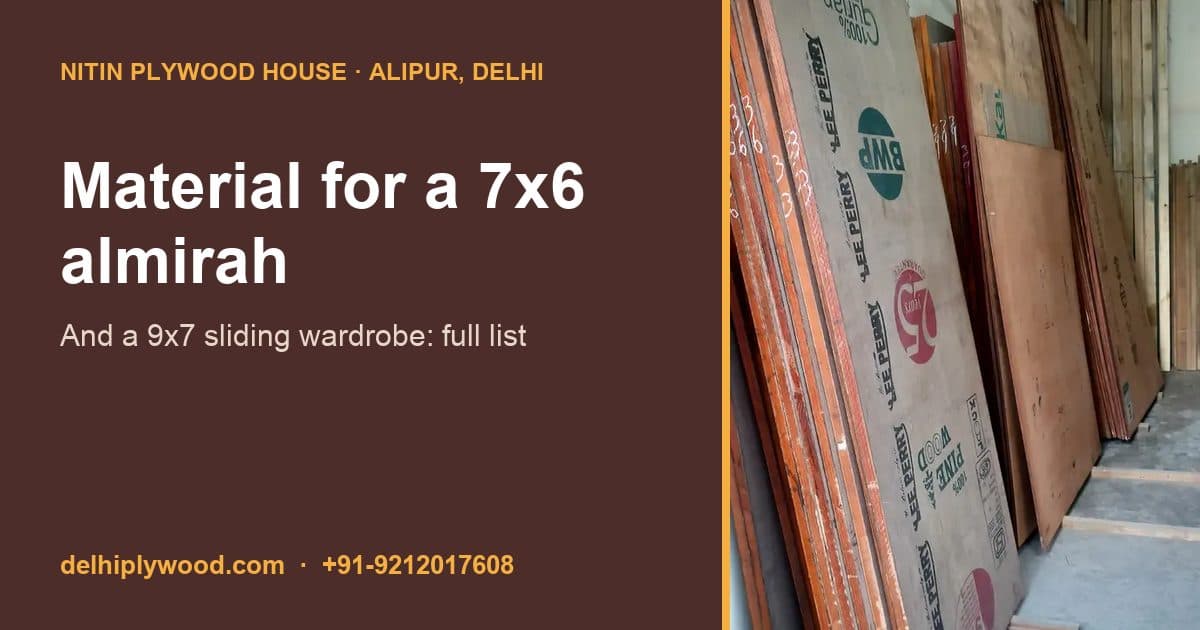 How Much Material for a 7×6 Almirah or a 9×7 Sliding Wardrobe? The Full List