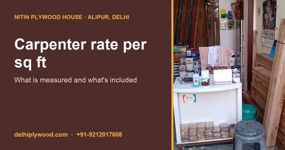 Carpenter Rate per Sq Ft: What Is Measured and What the Rate Includes