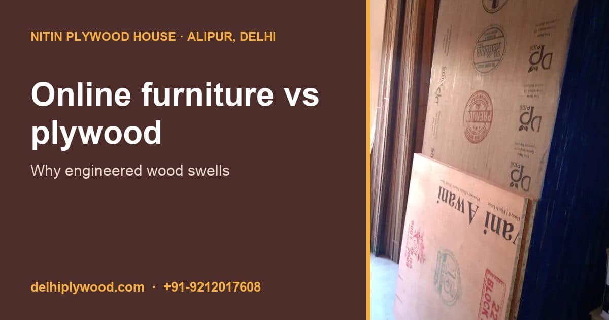 Online "Engineered Wood" Furniture vs Carpenter-Made Plywood: Which Lasts?